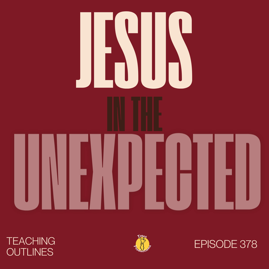 Jesus in the Unexpected