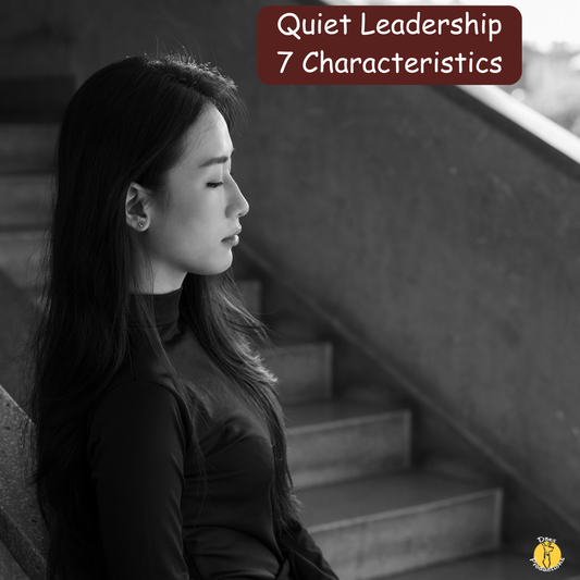 Quiet Leadership - 7 Characteristics