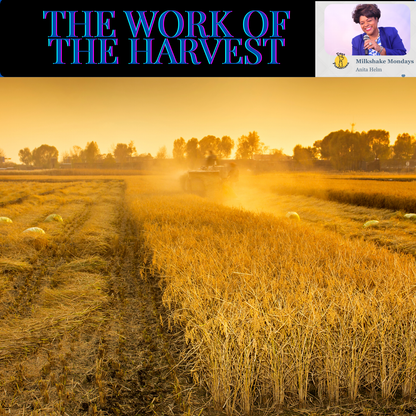 The Work of the Harvest of God